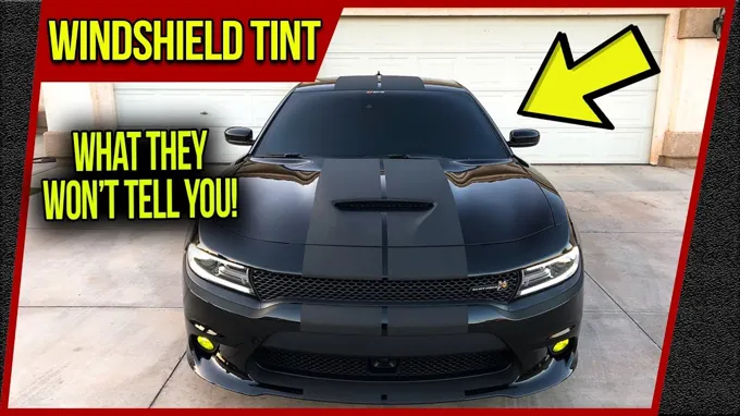 Can You Tint Your Windshield Legally? Everything You Need to Know.