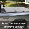 Does a Tonneau Cover Improve Mileage? The Definitive Answer Revealed