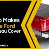 Does Ford Make a Tonneau Cover? | A Comprehensive Guide and Options to Consider