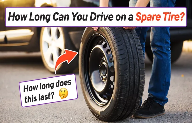 how far can you drive on a honda spare tire