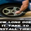 How Long Does It Take to Mount a Tire: A Comprehensive Guide for vehicle owners