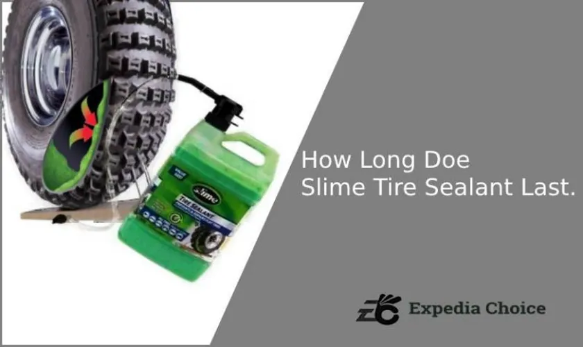 How Long Does Slime Last in a Tire? Tips to Maximize Its Lifespan