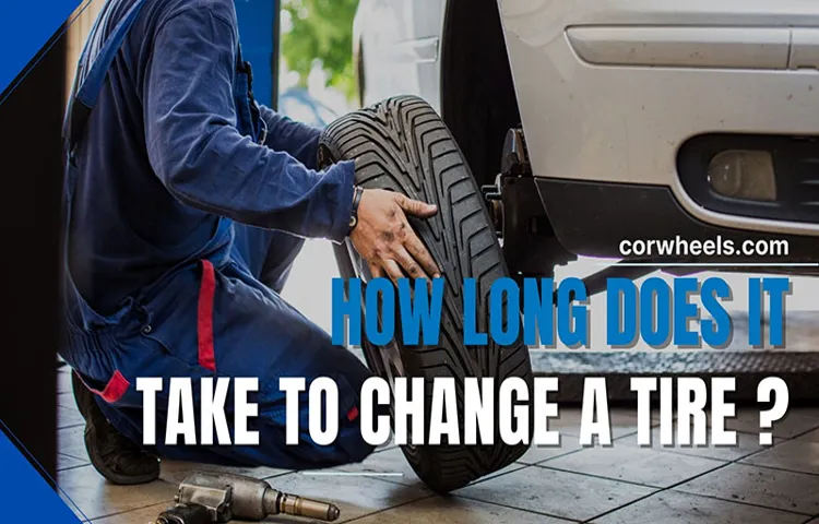 How Long for a Tire Change: A Complete Guide to Tire Replacement Timeframes