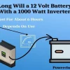 How Long Will a 120V Converter Attached to a 12 Volt Battery Last? Find Out Here