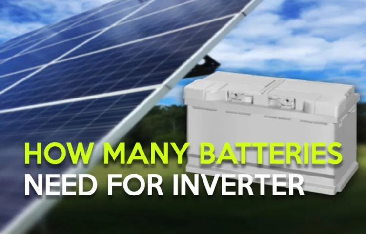 how many 12 volt batteries to run a 3000 watt inverter