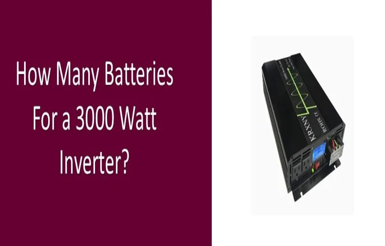 how many batteries to power a 2000 watt inverter