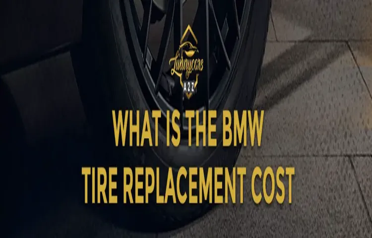 How much does a BMW tire cost? Find out the average prices in 2021.