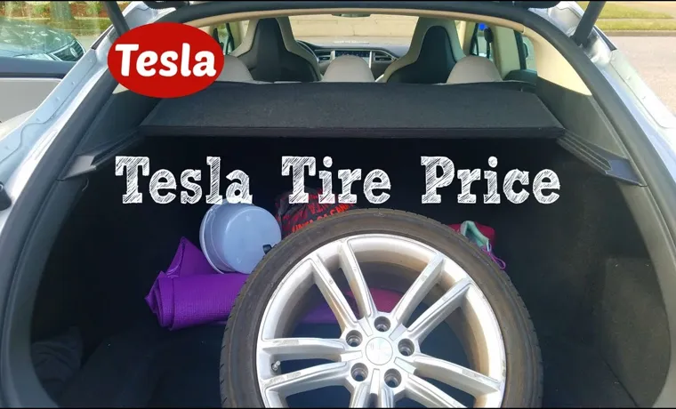 how much does a tesla tire cost