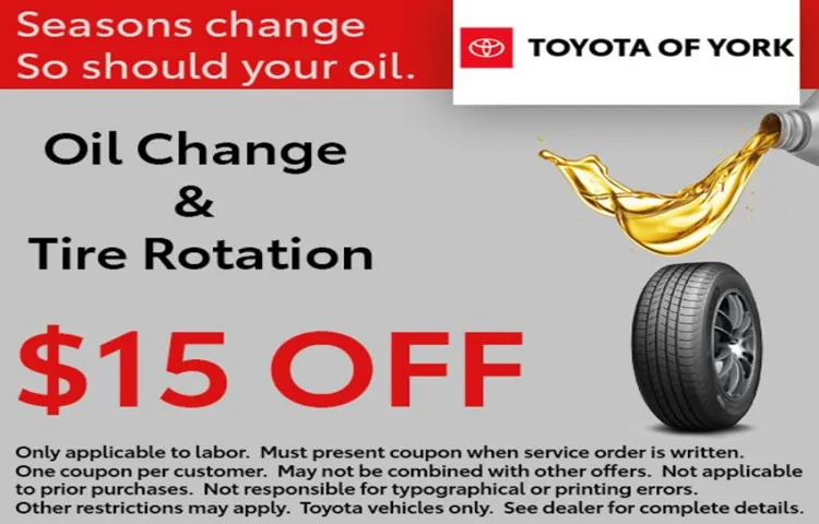 how much is an oil change and tire rotation at toyota