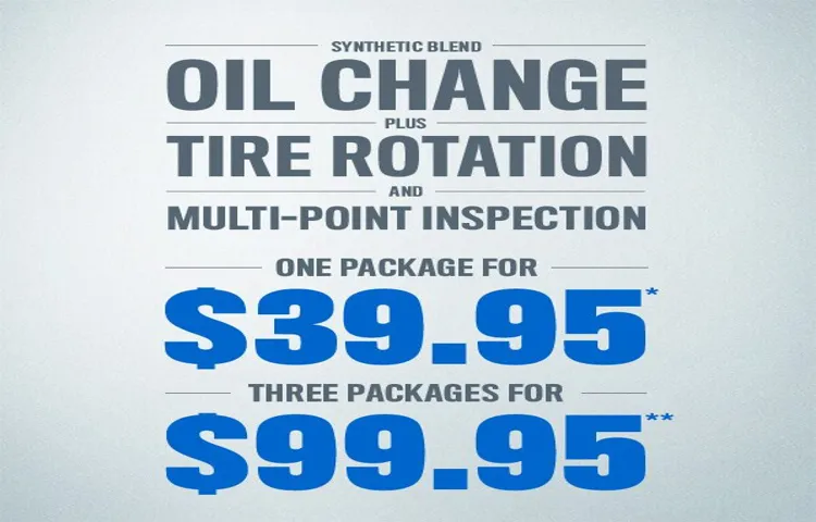 how much is oil change and tire rotation