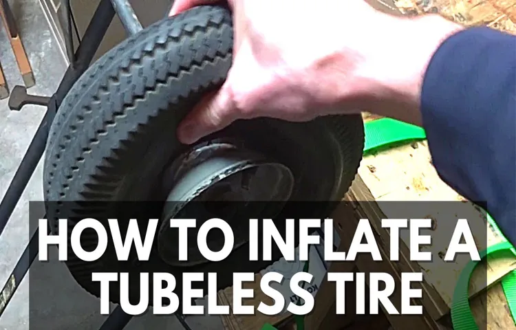 how to air up a tubeless tire