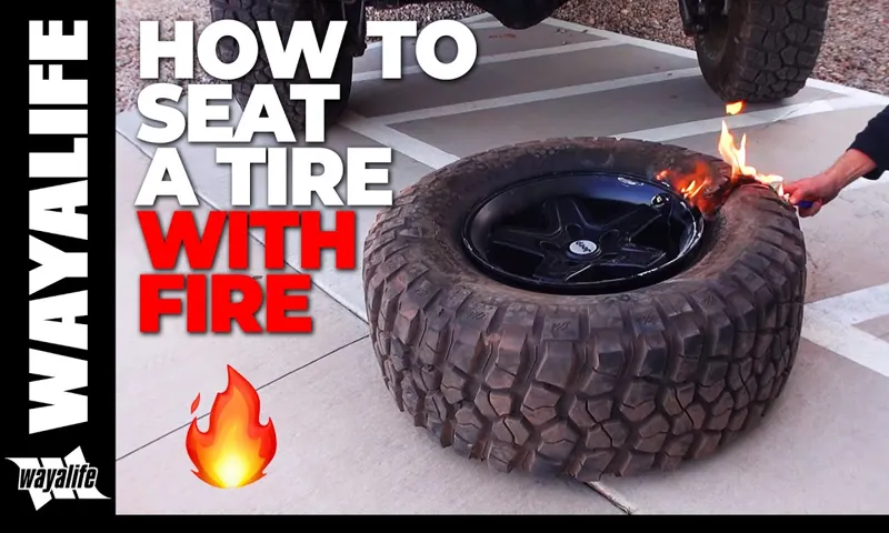 how to bead a tire with fire