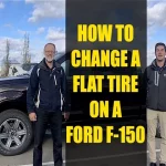 How to Change a Tire on a Ford F150: A Step-by-Step Guide for Smooth Journey