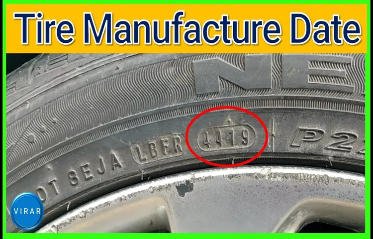 how to find the manufacture date on a tire