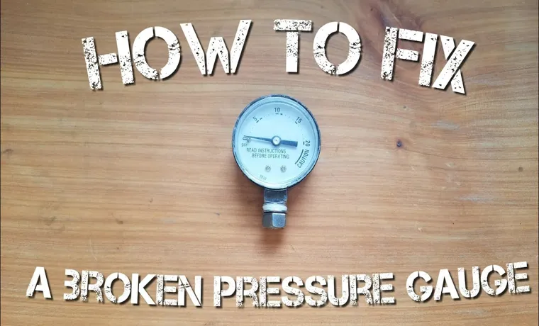 how to fix a tire pressure gauge