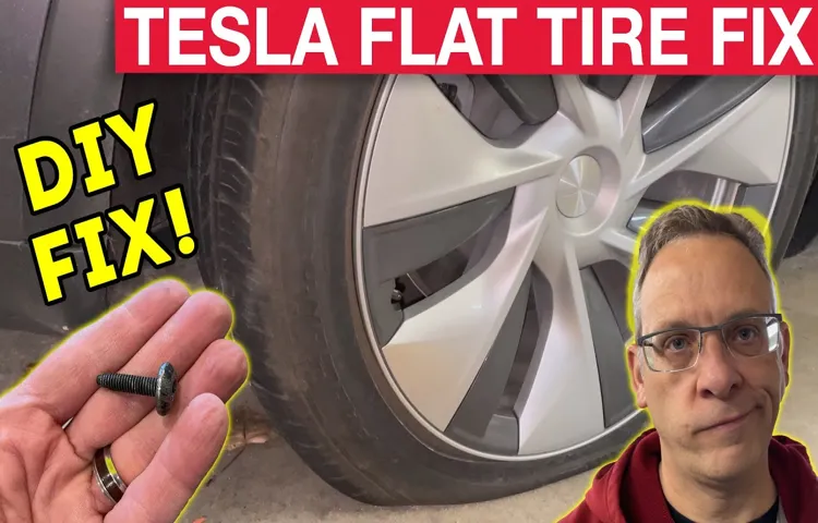 How to Fix Tesla Flat Tire: A Comprehensive Guide for Car Owners