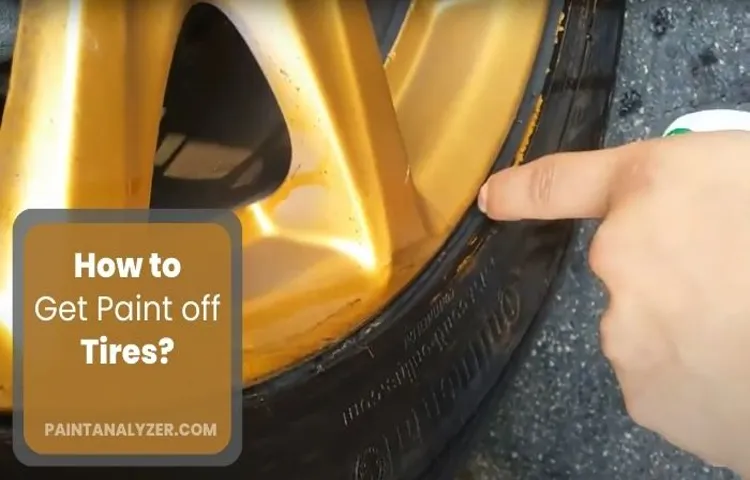 How to Get Paint Off a Tire: Easy and Effective Techniques