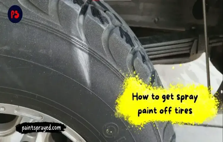 how to get paint off tire