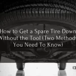 How to Get Spare Tire Down Without Tool – 5 Easy Steps