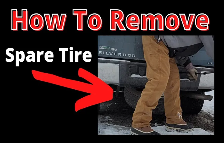 How to Get Spare Tire off Chevy Silverado without Tool: Simple DIY Steps