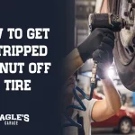 How to Get Stripped Bolt off Tire: 7 Effective Ways to Remove it Easily