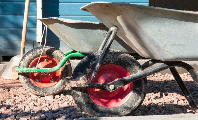 How to Inflate a Wheelbarrow Tire: Expert Tips and Tricks