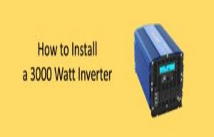 How to Install a 1500 Watt Power Inverter: A Beginner’s Guide