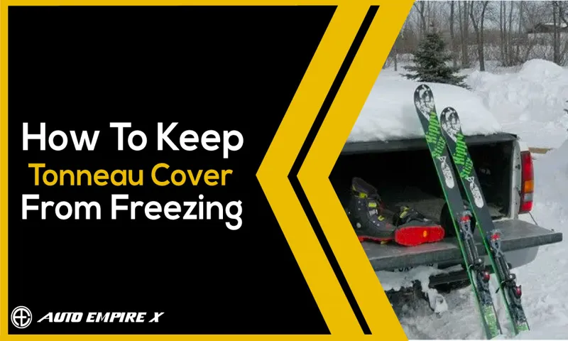 how to keep tonneau cover from freezing