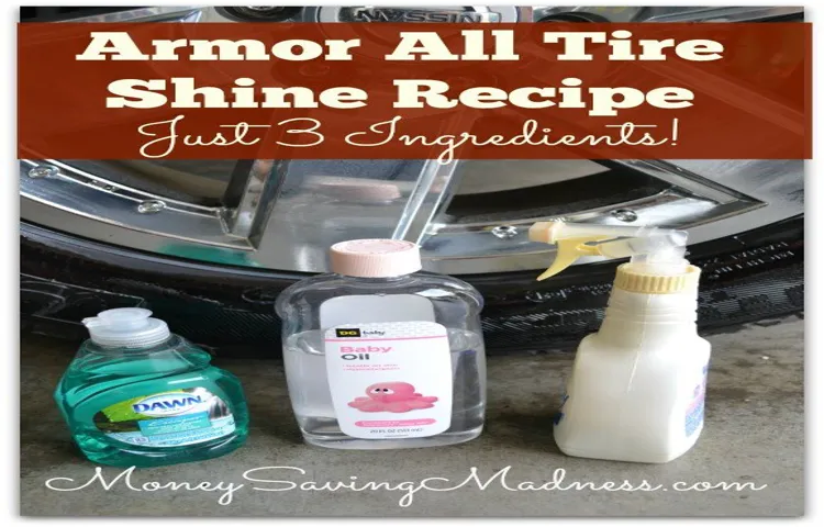 How to Make Homemade Tire Shine: 5 Easy Recipes for Shiny Tires