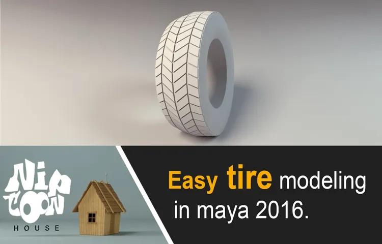 how to model a tire in maya