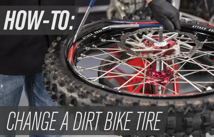 how to put a dirt bike tire on