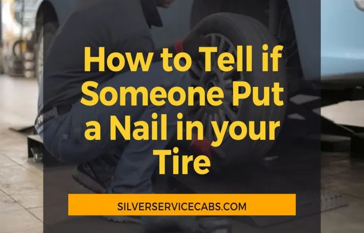 how to put a nail in someone's tire