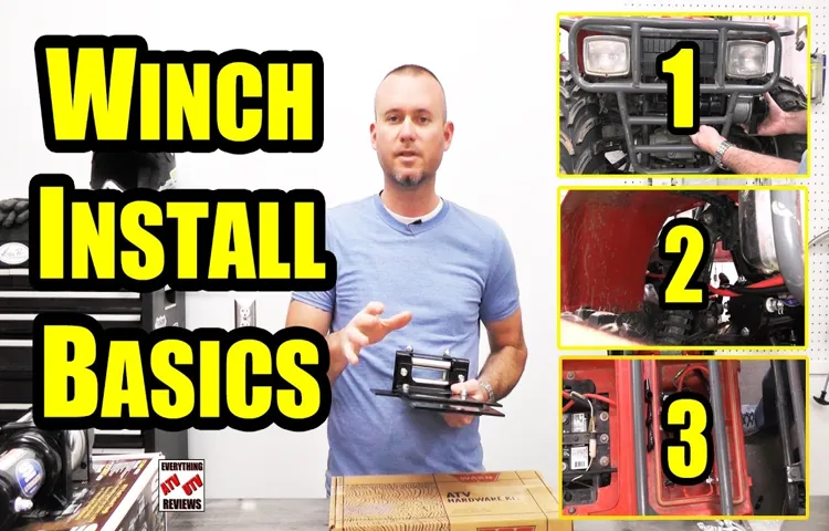 How to Put a Winch on an ATV: A Comprehensive Guide