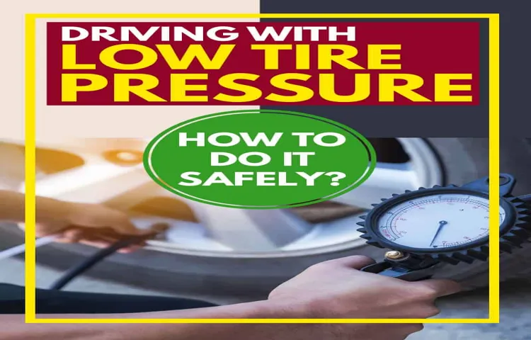 how to reduce tire pressure