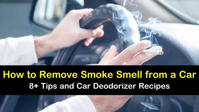 How to Remove Smoke Smell from Car: Quick and Effective Ways