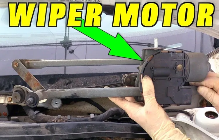 How to Repair a Windshield Wiper Motor: Step-by-Step Guide for Quick Fixes