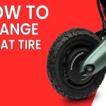 How to Replace Electric Scooter Tire: A Complete Guide for Beginners