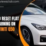 How to Reset Flat Tire Warning on Infiniti Q50: Step by Step Guide