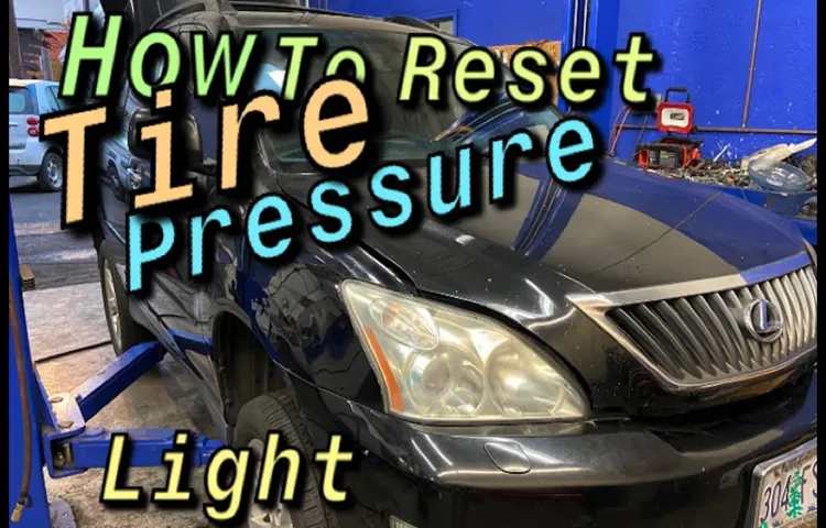 How to Reset Lexus Tire Pressure Light in Simple Steps