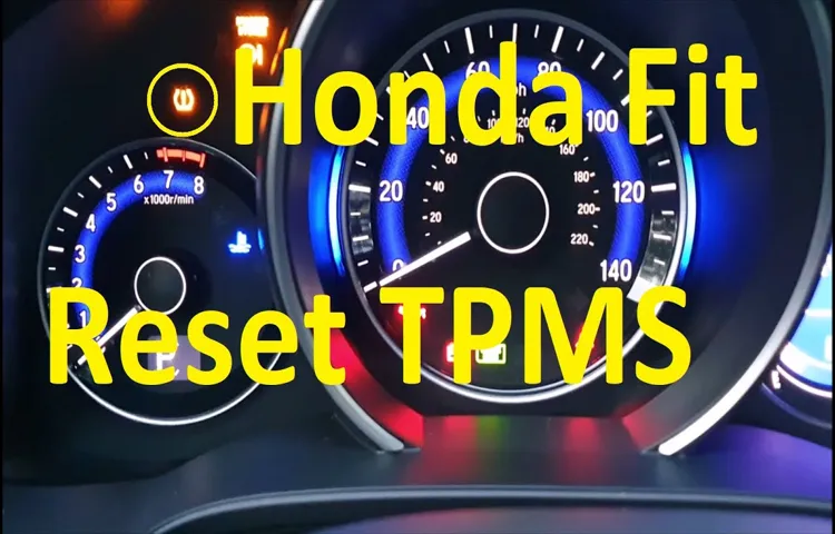 How to Reset Tire Pressure Light Honda Fit: A Step-by-Step Guide