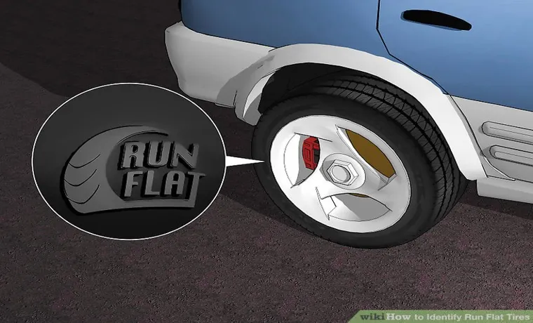 How to Tell if a Run Flat Tire is Flat: Tips and Tricks for Quick Detection