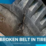 How to Tell if a Tire has a Broken Belt: Signs and Symptoms Explained