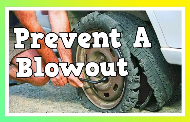 in the event of a tire blowout, which of the following should you not do