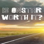 Is OnStar Worth It? A Comprehensive Analysis of the Benefits.