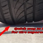 What Causes a Tire to Separate: Understanding the Most Common Reasons