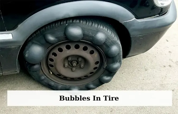 What Does a Bulge in Your Tire Mean and How to Fix It: A Comprehensive Guide