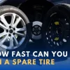 What Happens If You Drive Too Fast on a Spare Tire: Risks & Precautions