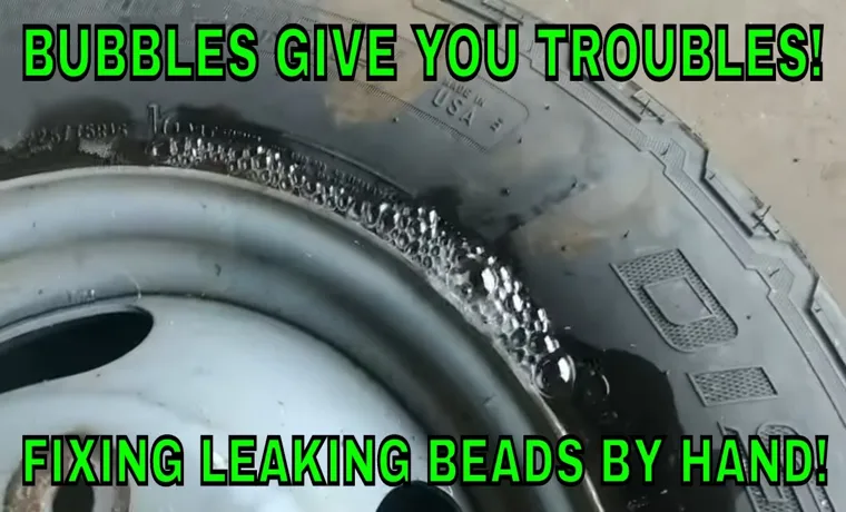 what is a bead leak in a tire