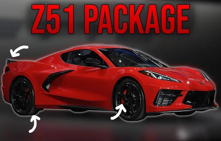 What Is a Z51 Package and Why It Is Important for Your Corvette’s Performance