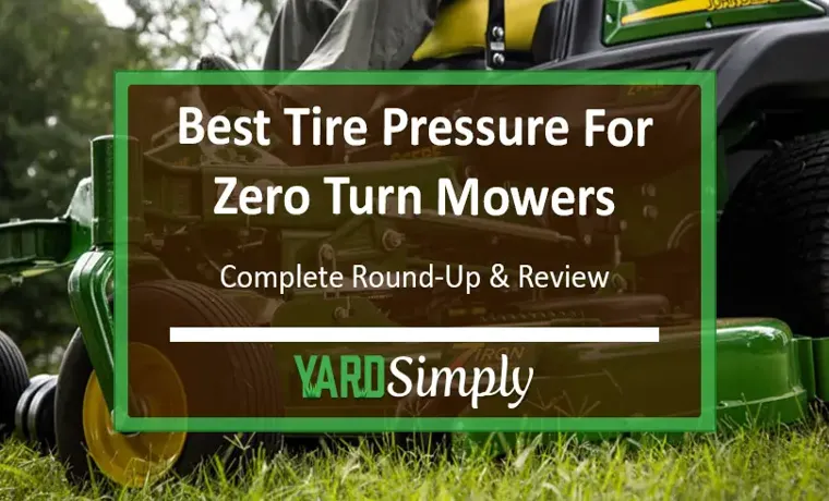 what should the tire pressure be on a riding lawn mower